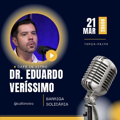 Barriga Solidária - Com Dr. Eduardo Veríssimo Barriga Solidária - Com Dr. Eduardo Veríssimo
