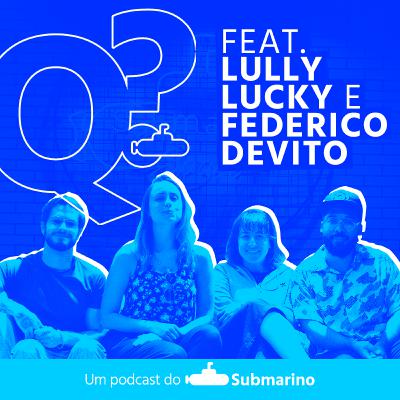 Ep. 6 - Por que projetamos tantas emoções em personagens de ficção? Feat. Lully Lucky e Federico Devito Ep. 6 - Por que projetamos tantas emoções em personagens de ficção? Feat. Lully Lucky e Federico Devito