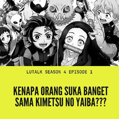 5 Alasan Kenapa Kimetsu no Yaiba Bisa Sangat Populer
