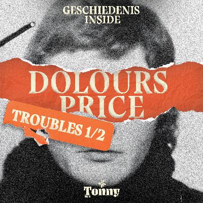 Dolours Price: Schoolmeisje en IRA-terrorist – Troubles 1/2