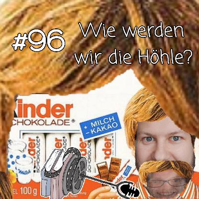PCK #96 Wie werden wir die Höhle?