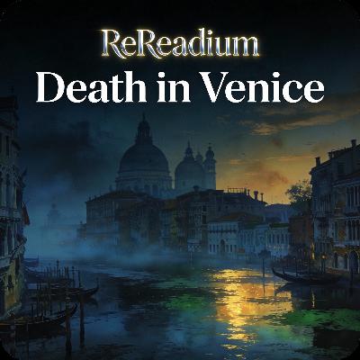 Death in Venice: Beauty, Obsession, and Decay (1/14)