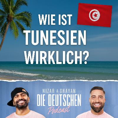 Urlaub in Tunesien – Top oder Flop? | Nizar & Shayan Podcast