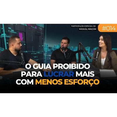 O Guia Proibido para Multiplicar Lucros Sem Aumentar a Carga de Trabalho