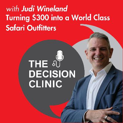 Turning $300 into a World Class Safari Outfitters with Judi Wineland Turning $300 into a World Class Safari Outfitters with Judi Wineland