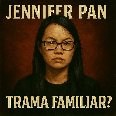 Jennifer Pan: La Hija que Mandó Matar a sus Padres