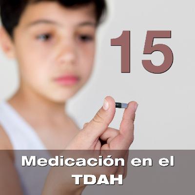 Episodio 15 - La medicación en el TDAH, con el doctor Marcos Madruga (Neurolinkia)