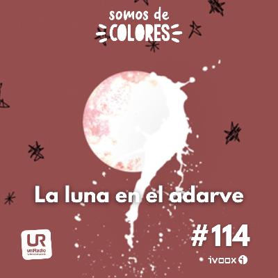 #114-T4 -La luna en el adarve. Un poemario de José Luis Ríos Jorquera #114-T4 -La luna en el adarve. Un poemario de José Luis Ríos Jorquera