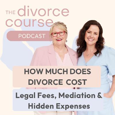How Much Does Divorce Actually Cost? Legal Fees, Mediation & Hidden Expenses