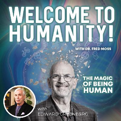 You know what, I’ve tripped too with Edward Greenburg #12 - Welcome To Humanity You know what, I’ve tripped too with Edward Greenburg #12 - Welcome To Humanity