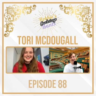 Backstage Bants with Tori McDougall | Robbie's Backstage Bants