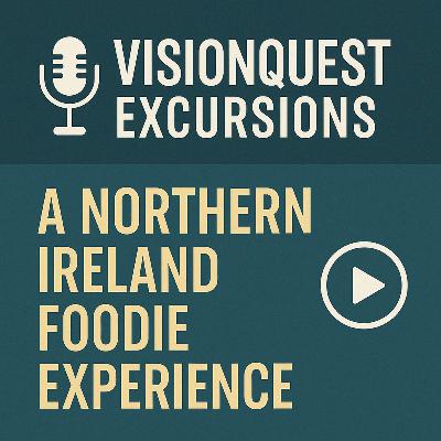 A Foodie Experience in Northern Ireland A Foodie Experience in Northern Ireland