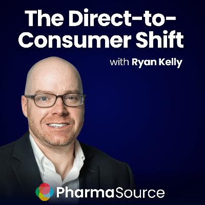 The Pharma Direct-to-Consumer Shift: Moving Faster Than Infrastructure Can Handle The Pharma Direct-to-Consumer Shift: Moving Faster Than Infrastructure Can Handle