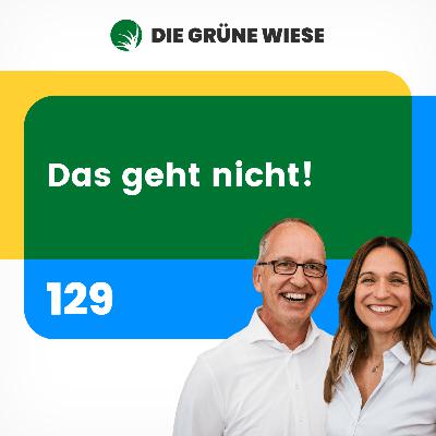 129 | Das geht nicht!