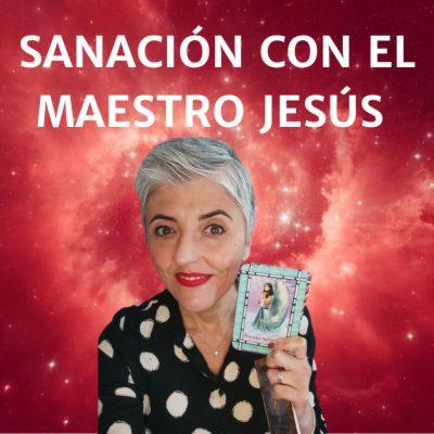SANACIÓN con el MAESTRO JESÚS ❤️ Esperanza Contreras