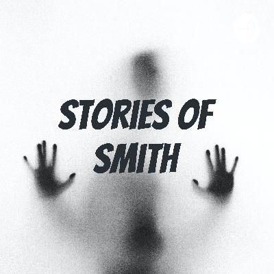 Stories of Smith Season 1 Trailer