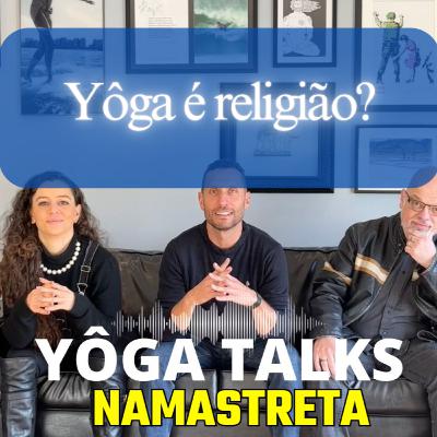 Yôga é religião??? NAMASTRETA E4T7