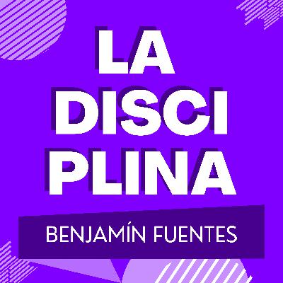 Episodio 277: La Disciplina