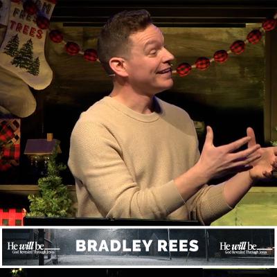 He Will Be: Everlasting Father - Bradley Rees He Will Be: Everlasting Father - Bradley Rees