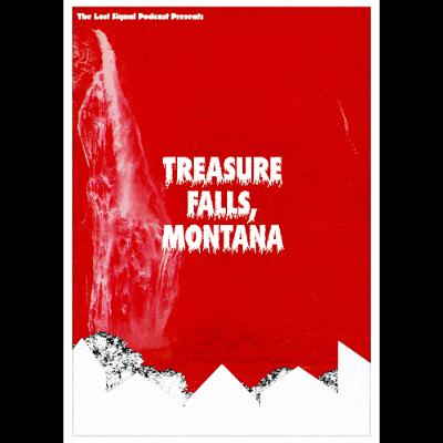 Ep. 69- The Department: Treasure Falls