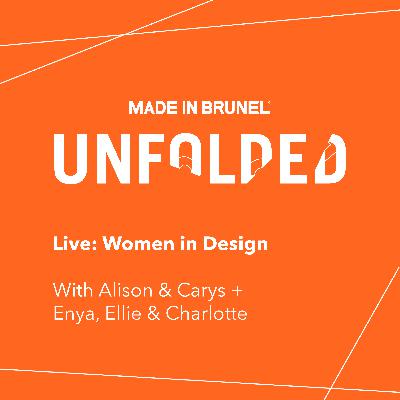 Unfolded - Live: Women in Design Unfolded - Live: Women in Design