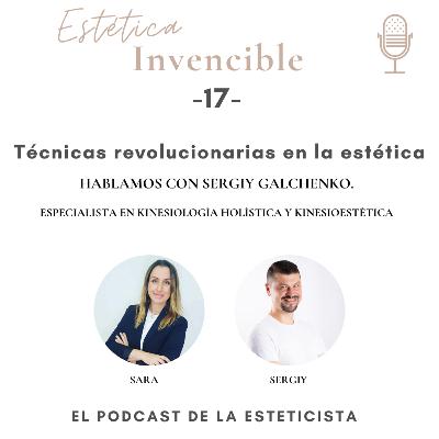 Técnicas revolucionarias en la estética