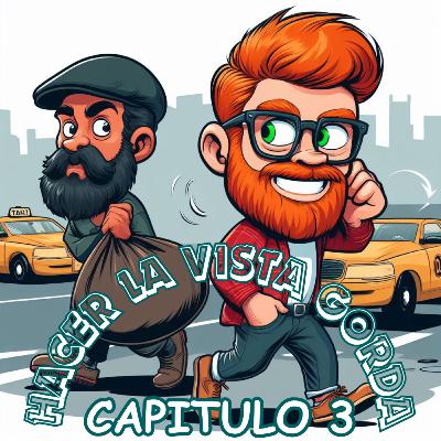 Capitulo 3 Hacer la vista gorda