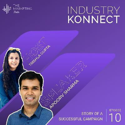 Story of a Successful Campaign with Apoorv Sharma | The Marketing Tintin S2