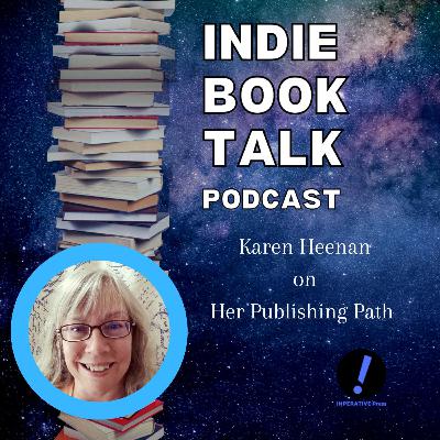 Keep Your Medieval Potatoes (or Testing Types of Publishing) with Karen Heenan
