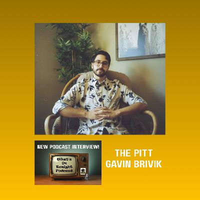 What's On Tonight Podcast Interview with Gavin Brivik: The composer from the HBO/Max Show The Pitt What's On Tonight Podcast Interview with Gavin Brivik: The composer from the HBO/Max Show The Pitt