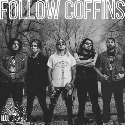 Ep.46 Follow Coffins