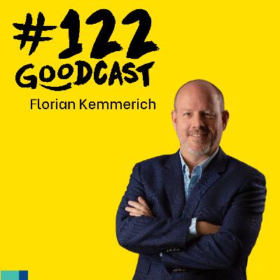 #122 Goodcast Florian Kemmerich Human Planet