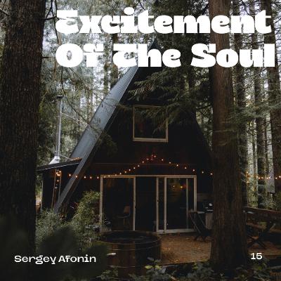 Excitement Of The Soul #15