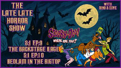 Scooby Doo Where Are You / Episodes 9 & 10 / Zoinks! The Podcast Dino & Dave #5