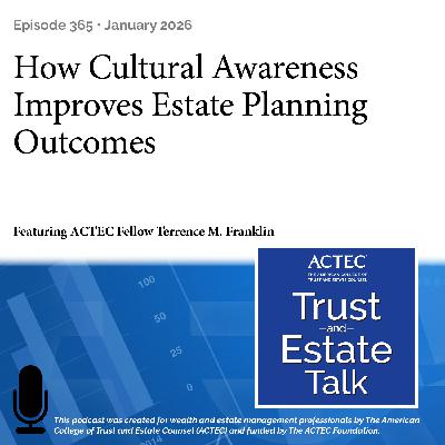 How Cultural Awareness Improves Estate Planning Outcomes How Cultural Awareness Improves Estate Planning Outcomes