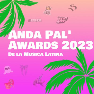 Los Anda Pa´l Awards 2023: Album and Song of the Year