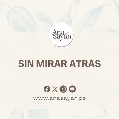 Sin Mirar Atrás