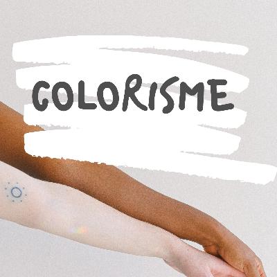 serba-serbi colorisme