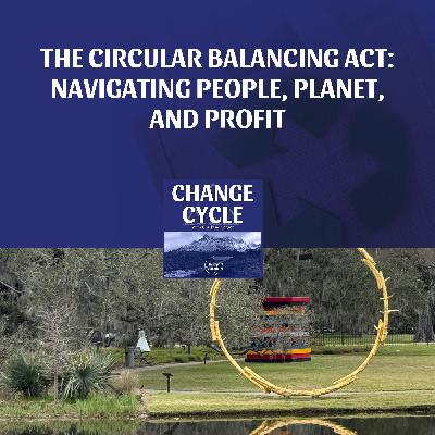 The Circular Balancing Act: Navigating People, Planet, And Profit