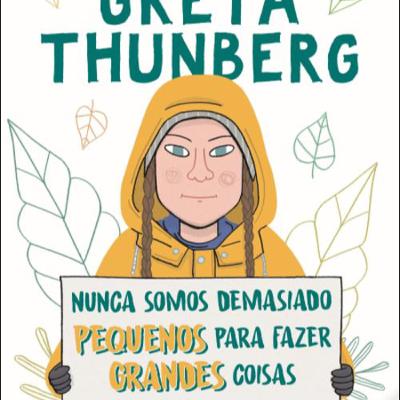 A Admirável História de Greta Thunberg