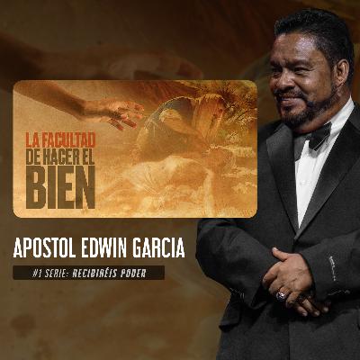 La Facultad De Hacer El Bien (Apostol Edwin Garcia - Serie #1) La Facultad De Hacer El Bien (Apostol Edwin Garcia - Serie #1)