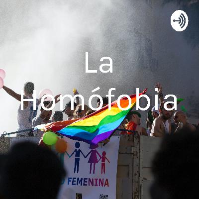 La homófobia