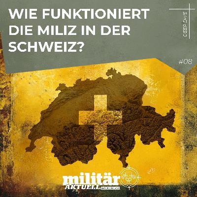 Wie funktioniert die Schweizer Milizarmee? (Deep Dive) Wie funktioniert die Schweizer Milizarmee? (Deep Dive)