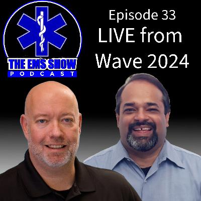 Episode 33: Live from Wave 2024 Episode 33: Live from Wave 2024