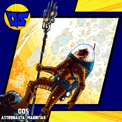005 - Astronauta: Magnetar