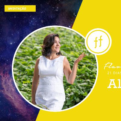 Dia 20 - Alegria - 21 Dias de Meditação para Expansão da Consciência