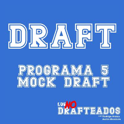 Programa 05: Mock Draft
