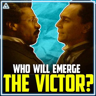 Who Will Emerge the Victor on Loki? Who Will Emerge the Victor on Loki?