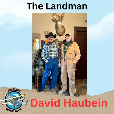 The Landman, David Haubein.