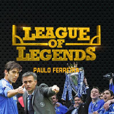 Paulo Ferreira opens up about his move to Chelsea and why he followed Jose Mourinho! | League of Legends Episode 06 Paulo Ferreira opens up about his move to Chelsea and why he followed Jose Mourinho! | League of Legends Episode 06